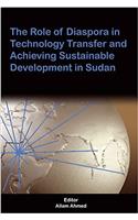 The Role of Diaspora in Technology Transfer and Achieving Sustainable Development in Sudan