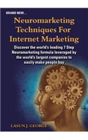 Neuromarketing Techniques for Internet Marketing