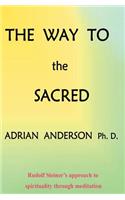 Way to the Sacred