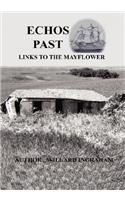 Echos Past - Links to the Mayflower