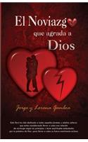 NOVIAZGO Que Agrada a Dios