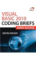 Visual Basic 2010 Coding Briefs Data Access