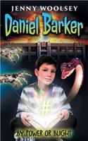 Daniel Barker: By Power or Blight