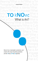 To Know: What Is Art?