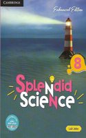 Cambridge Splendid Science Book 8 (Enhanced Edition)
