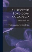 A List of the Longicorn Coleoptera