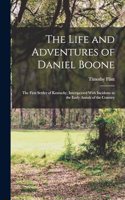 Life and Adventures of Daniel Boone