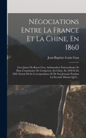 Négociations Entre La France Et La Chine, En 1860