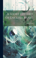 Short History of English Music