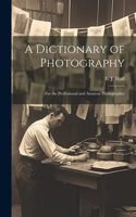 Dictionary of Photography