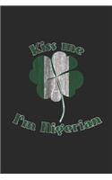 Kiss Me I'm Nigerian: Graph Paper (6 x 9 - 120 pages) Nigeria Themed Notebook for Gift / Daily Activity Journals / Diary