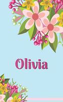 Olivia Personalized Blank Lined Journal Notebook: A Daily Diary, Composition or Log Book, Gift Idea for Someone Named Olivia!!