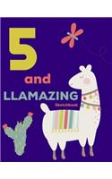 5 and Llamazing Sketchbook