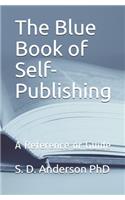 The Blue Book of Self-Publishing