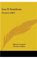 Luz E Sombras