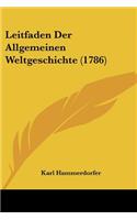 Leitfaden Der Allgemeinen Weltgeschichte (1786)