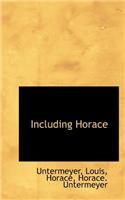 Including Horace: (English)