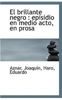 El Brillante Negro