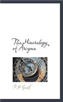 The Mineralogy of Arizona
