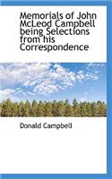 Memorials of John McLeod Campbell Being Selections from His Correspondence
