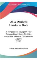 On A Donkey's Hurricane Deck
