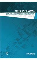 Understanding Quality Assurance in Construction: A Practical Guide to ISO 9000 for Contractors(Understanding Construction)