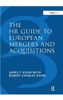 The HR Guide to European Mergers and Acquisitions