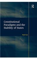 Constitutional Paradigms and the Stability of States