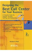 Designing the Best Call Center for Your Business