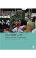 Gender and Power in Indonesian Islam