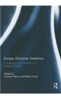 Europe, Discourse, and Institutions
