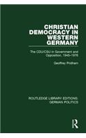 Christian Democracy in Western Germany (RLE: German Politics)