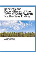 Receipts and Expenditures of the Town of Somersworth for the Year Ending: (English)