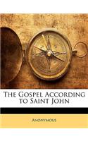 The Gospel According to Saint John