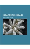 India and the Indians