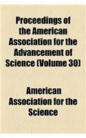 Proceedings of the American Association for the Advancement of Science (Volume 30): (English)