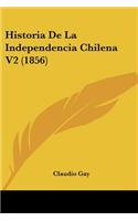 Historia De La Independencia Chilena V2 (1856)