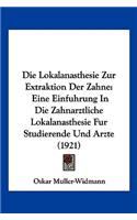 Lokalanasthesie Zur Extraktion Der Zahne
