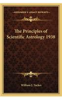 The Principles of Scientific Astrology 1938