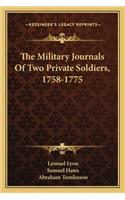 Military Journals of Two Private Soldiers, 1758-1775