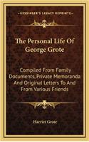 The Personal Life of George Grote