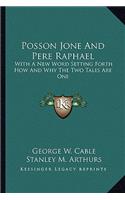 Posson Jone And Pere Raphael