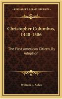 Christopher Columbus, 1440-1506