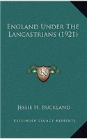 England Under the Lancastrians (1921)