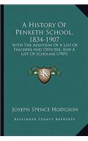 History Of Penketh School, 1834-1907