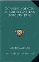 Correspondencia De Emilio Castelar, 1868-1898 (1908)