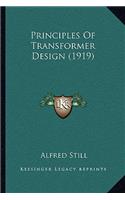 Principles of Transformer Design (1919)