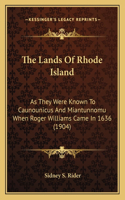 The Lands Of Rhode Island