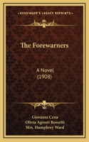 The Forewarners