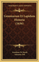 Gemmarum Et Lapidum Historia (1636): (Latin)